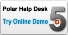 Polar Help Desk - web based help desk software - try oniline demo